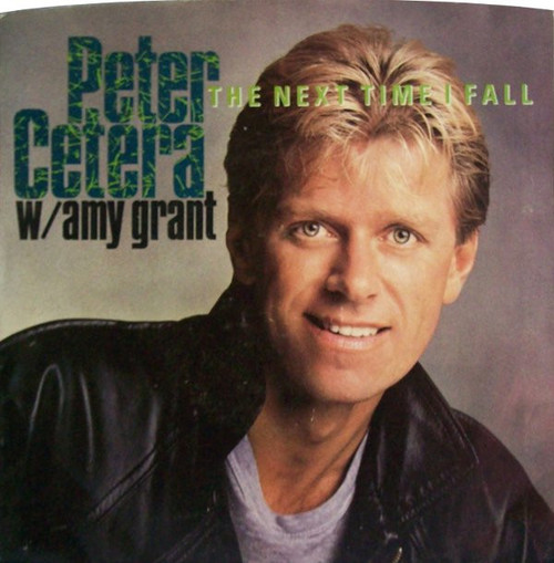 Peter Cetera W/ Amy Grant - The Next Time I Fall - Warner Bros. Records, Full Moon - 7-28597, 9 28597-7 - 7", Single, Spe 1104122943