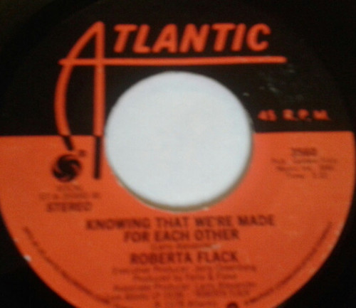 Roberta Flack - You Are Everything / Knowing That We're Made For Each Other - Atlantic - 3560 - 7", Single 1104146222
