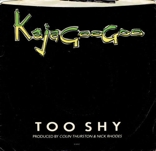 Kajagoogoo - Too Shy - EMI America - B-8161 - 7", Single, Jac 1104149717