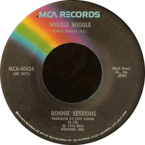 Ronnie Sessions - Wiggle Wiggle - MCA Records - MCA-40624 - 7" 1104295750