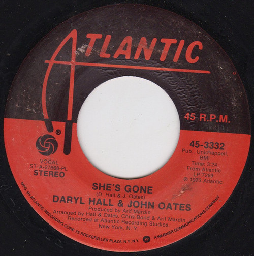 Daryl Hall & John Oates - She's Gone (7", Single, Pla)