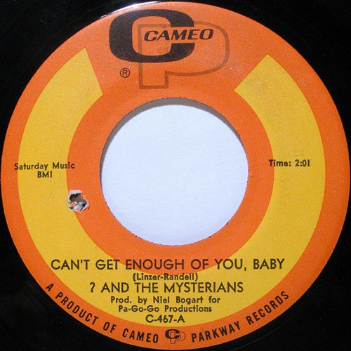 ? And The Mysterians* - Can't Get Enough Of You, Baby (7", Single)