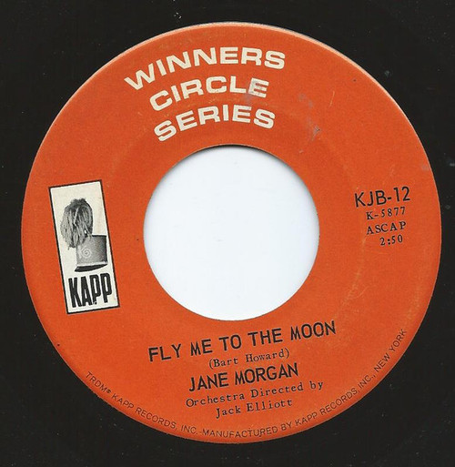 Jane Morgan - Fly Me To The Moon / Love Makes The World Go Round (7", Single)