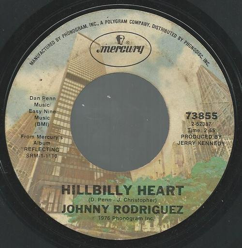 Johnny Rodriguez (4) - Hillbilly Heart (7", Single, Styrene, Ter)