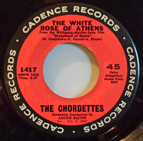 The Chordettes - The White Rose Of Athens (7", Single)