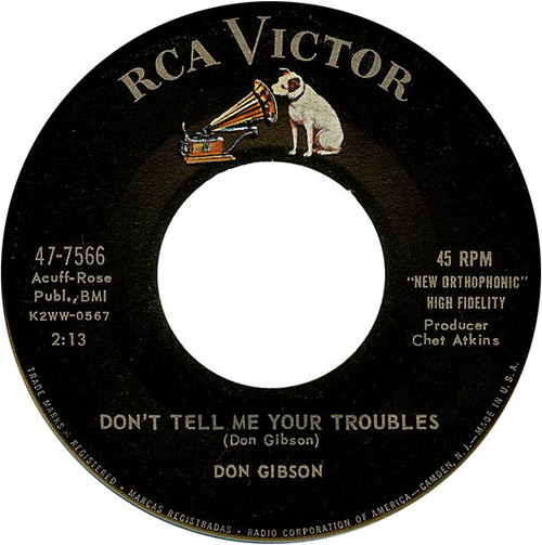 Don Gibson - Don't Tell Me Your Troubles (7", Single, Ind)