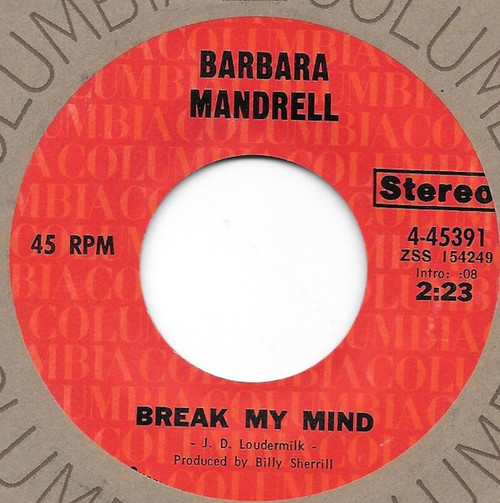 Barbara Mandrell - Break My Mind / Treat Him Right (7", Single)