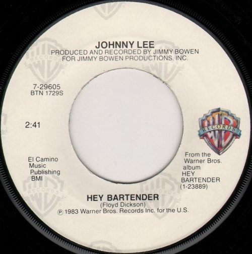 Johnny Lee (3) - Hey Bartender (7", Cap)