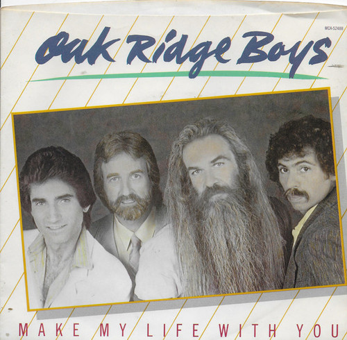 The Oak Ridge Boys - Make My Life With You (7", Single, Pin)