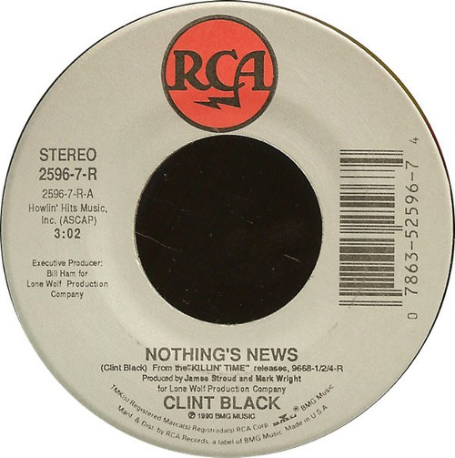 Clint Black - Nothing's News - RCA - 2596-7-R - 7" 1105837377