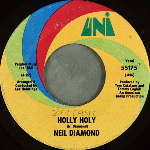 Neil Diamond - Holly Holy - UNI Records - 55175 - 7", Single, RP, Glo 1106237047