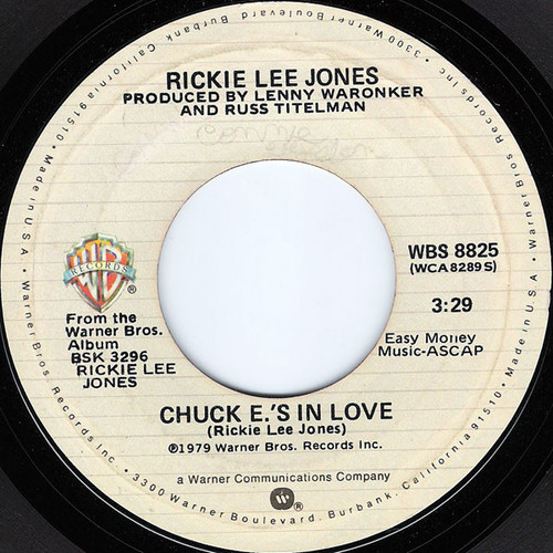 Rickie Lee Jones - Chuck E.'s In Love - Warner Bros. Records - WBS 8825 - 7", Single 1106592868