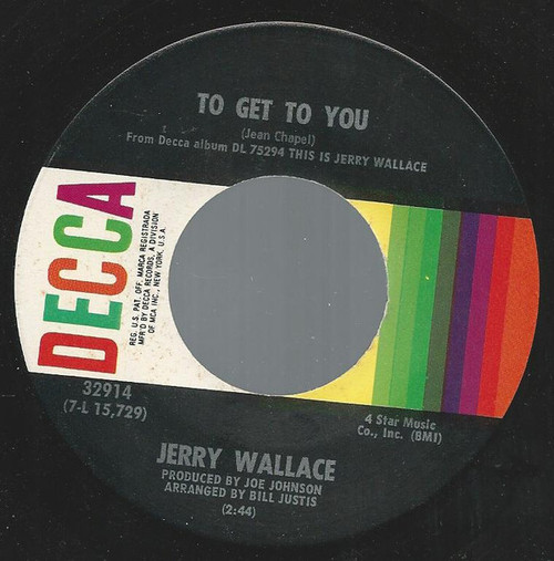 Jerry Wallace - To Get To You (7", Single, Pin)