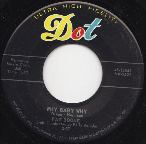 Pat Boone - Why Baby Why (7", Ind)