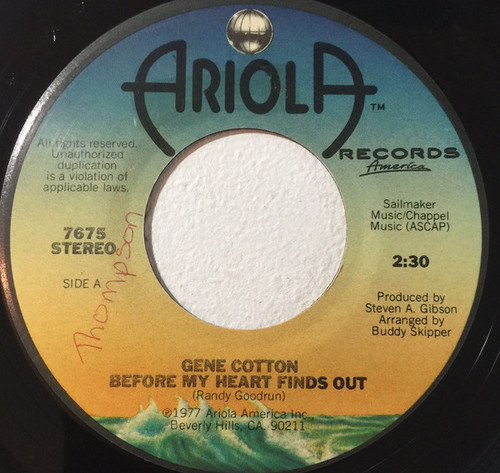 Gene Cotton - Before My Heart Finds Out / Like A Sunday In Salem - Ariola Records America - 7675 - 7" 1107079865