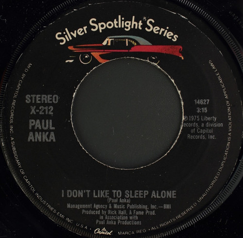 Paul Anka - I Don't Like To Sleep Alone / (You're) Having My Baby (7", Single)