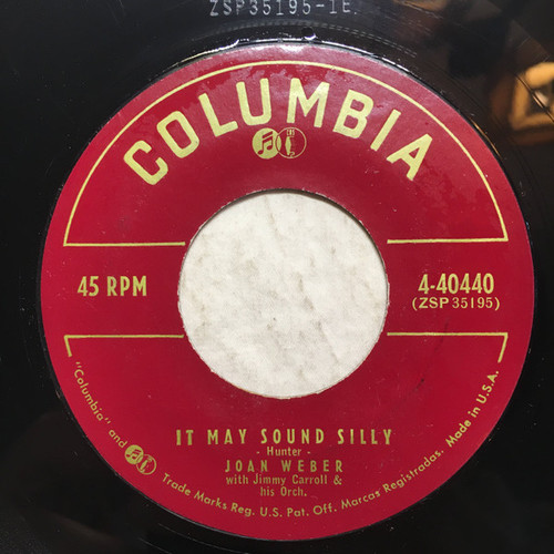 Joan Weber - Call Me Careless / It May Sound Silly - Columbia - 4-40440 - 7" 1107502662