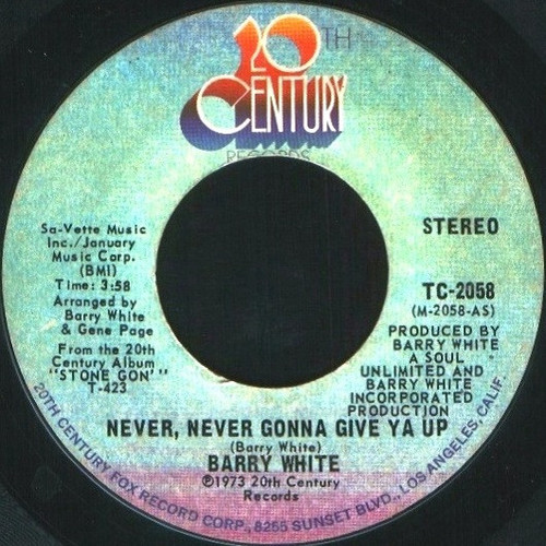 Barry White - Never, Never Gonna Give Ya Up (7", Single, Styrene, Ter)