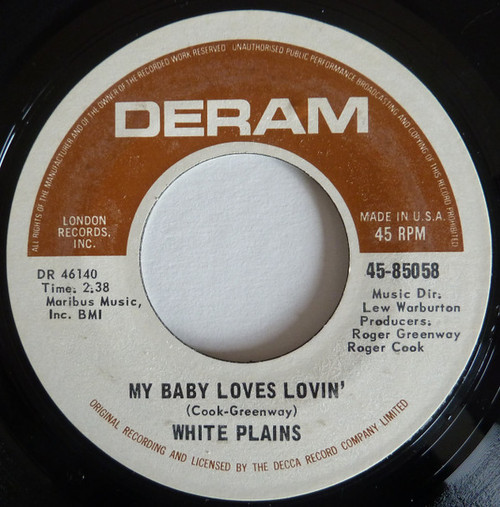 White Plains - My Baby Loves Lovin' / Show Me Your Hand - Deram - 45-85058 - 7", Single, Styrene, She 1107942180