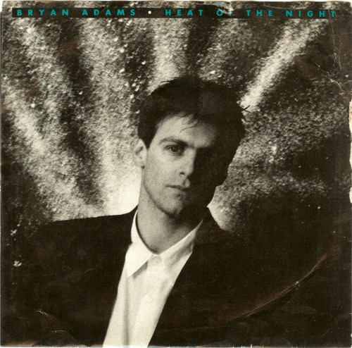 Bryan Adams - Heat Of The Night (7", Single, Ind)