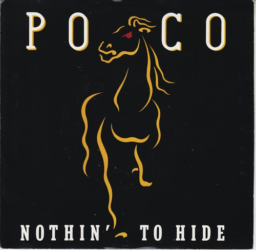 Poco (3) - Nothin' To Hide (7", Single)