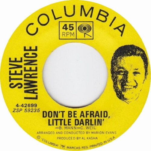 Steve Lawrence (2) - Don‚Äôt Be Afraid, Little Darlin‚Äô - Columbia - 4-42699 - 7", Single, Ter 1107989131