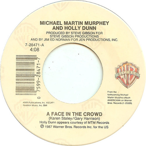 Michael Martin Murphey And Holly Dunn - A Face In The Crowd / You're History - Warner Bros. Records - 7-28471 - 7", Single, Spe 1108015751