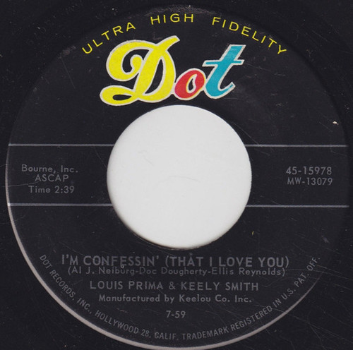 Louis Prima & Keely Smith - I'm Confessin' (That I Love You) (7", Single)