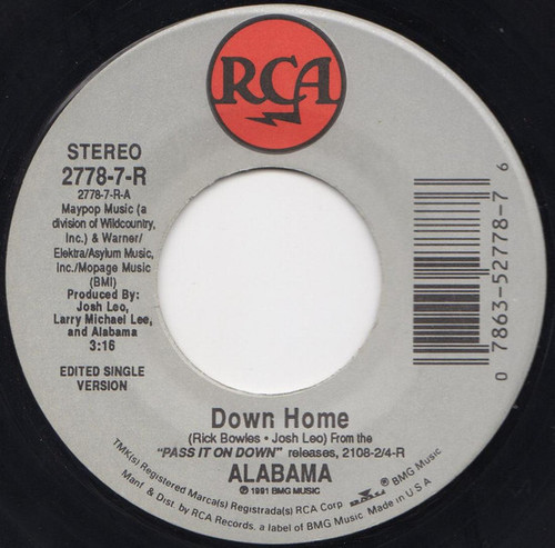 Alabama - Down Home / Goodbye (Kelly's Song) - RCA - 2778-7-R - 7" 1108403539