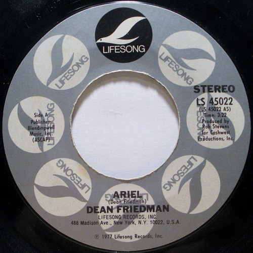 Dean Friedman - Ariel - Lifesong - LS 45022 - 7", Single, Styrene, Pit 1108454095