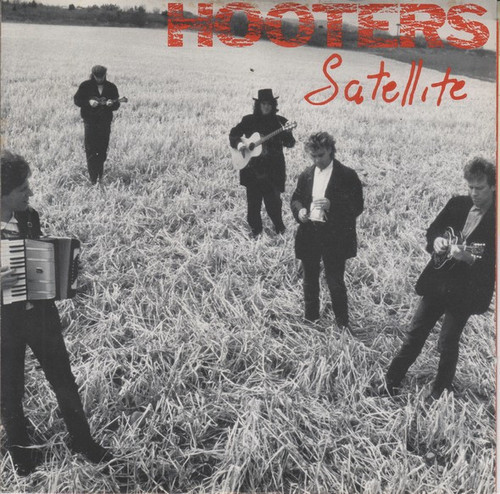 Hooters* - Satellite (7", Single)