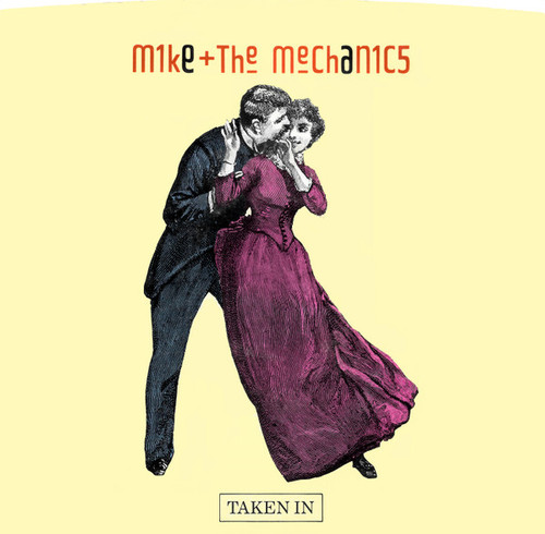 Mike & The Mechanics - Taken In - Atlantic - 7-89404 - 7", Single, All 1108782066