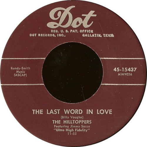 The Hilltoppers - The Last Word In Love (7", Single)