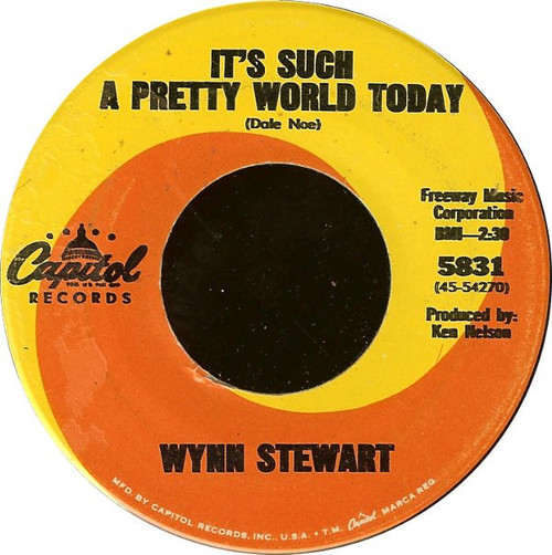 Wynn Stewart - It's Such A Pretty World Today (7", Single, Los)
