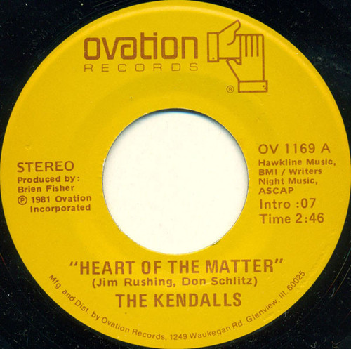 The Kendalls - Heart Of The Matter - Ovation Records - OV 1169 - 7", Single 1109181140