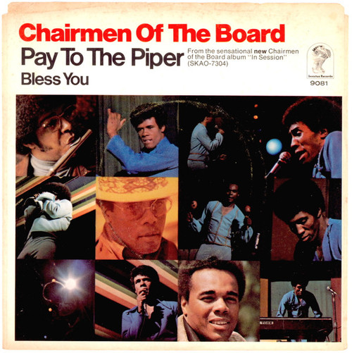 Chairmen Of The Board - Pay To The Piper / Bless You (7", Single, Scr)