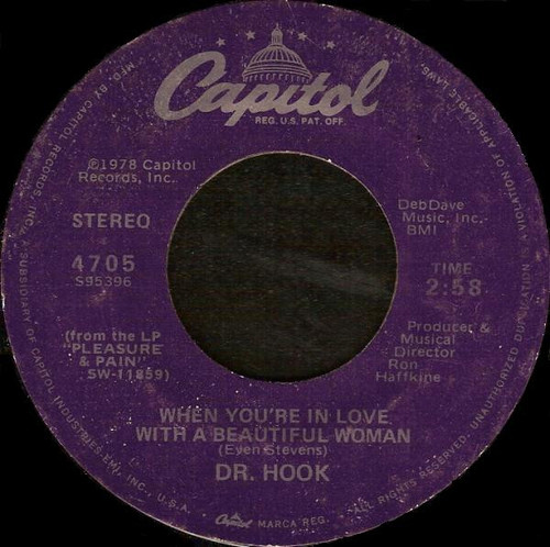 Dr. Hook - When You're In Love With A Beautiful Woman (7", Single, Jac)