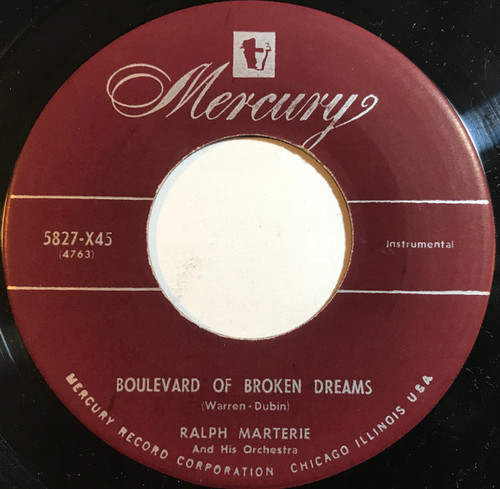 Ralph Marterie And His Orchestra - Boulevard Of Broken Dreams / Stompin' At The Savoy (7", Single)
