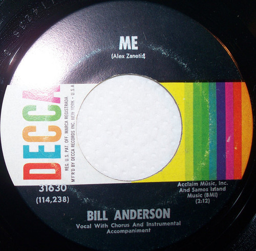 Bill Anderson (2) - Me (7", Single)