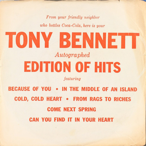 Tony Bennett - Autographed Edition Of Hits - Columbia, Coca-Cola - none - 7", EP, Mono, Styrene 1111361516