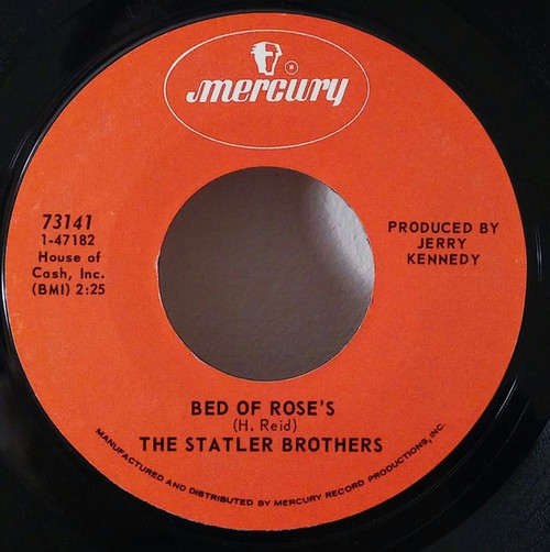 The Statler Brothers - Bed Of Rose's / The Last Goodbye (7", Styrene, Phi)
