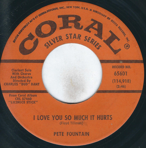 Pete Fountain - I Love You So Much It Hurts / Born To Lose - Coral - 65601 - 7", Pin 1111651696