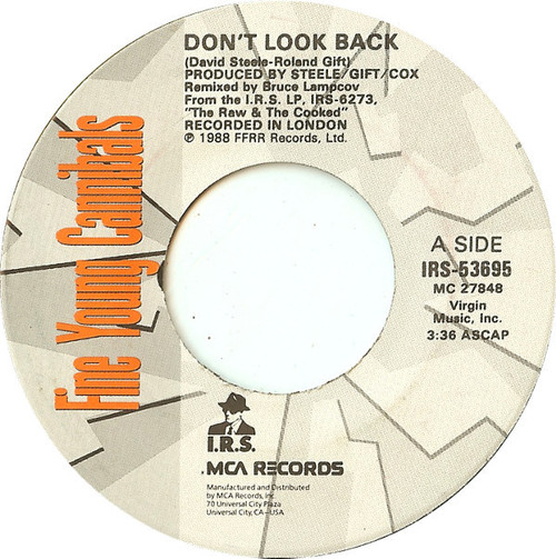 Fine Young Cannibals - Don't Look Back - I.R.S. Records - IRS-53695 - 7" 1111714643