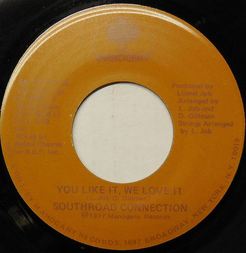 Southroad Connection - You Like It, We Love It (7", Single)