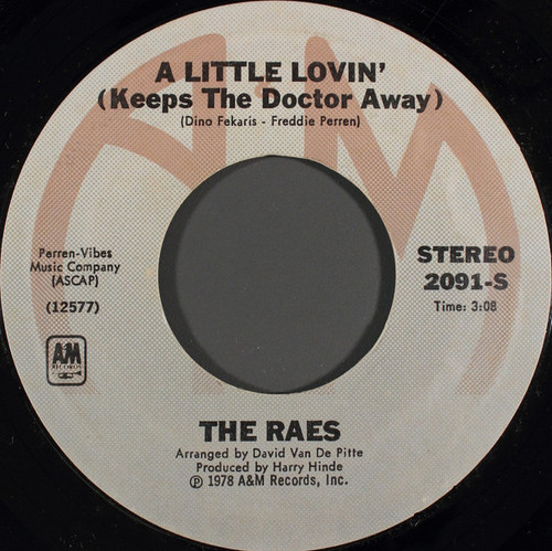 The Raes - A Little Lovin' (Keeps The Doctor Away) / To Love Somebody - A&M Records - 2091-S - 7", Single, Styrene 1111716241