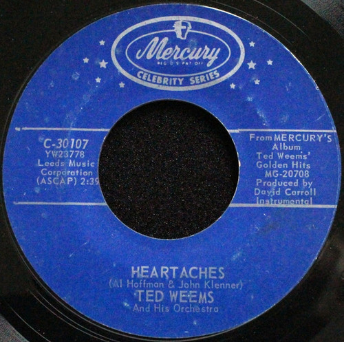 Ted Weems And His Orchestra - Heartaches / Out Of The Night (7", Single)