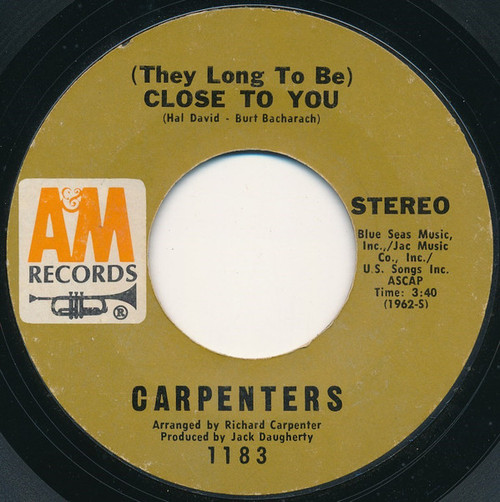 Carpenters - (They Long To Be) Close To You - A&M Records - 1183 - 7", Single, Styrene, Pit 1112546158