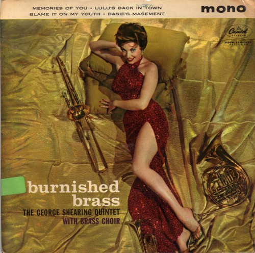 The George Shearing Quintet With Brass Choir* - Burnished Brass (7", EP)