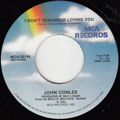 John Conlee - I Don't Remember Loving You / Two Hearts - MCA Records - MCA-52116 - 7", Single, Pin 1112623717