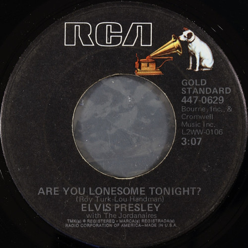 Elvis Presley With The Jordanaires - Are You Lonesome Tonight? / I Gotta Know - RCA - 447-0629 - 7", RE 1112639465